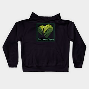 Let Love Grow Kids Hoodie